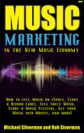 Silverman |  Music Marketing in the New Music Economy | eBook | Sack Fachmedien