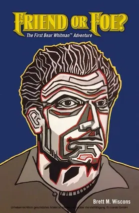 Wiscons |  Friend Or Foe? | eBook | Sack Fachmedien