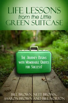Brown |  Life Lessons from the Little Green Suitcase | eBook | Sack Fachmedien