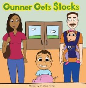 Flatten |  Gunner Gets Stocks | eBook | Sack Fachmedien