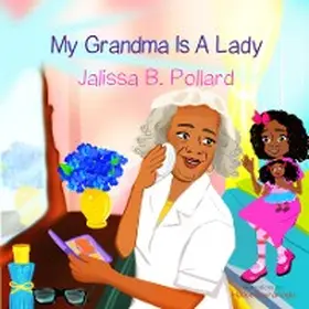 Pollard |  My Grandma is a Lady | eBook | Sack Fachmedien