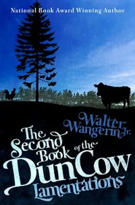 Wangerin |  The Second Book of the Dun Cow | eBook | Sack Fachmedien