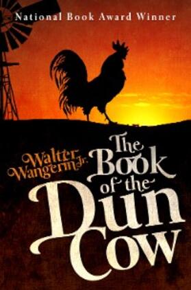 Wangerin |  The Book of the Dun Cow | eBook | Sack Fachmedien