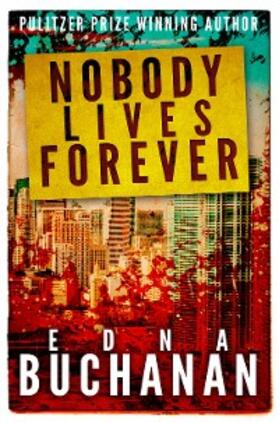 Buchanan |  Nobody Lives Forever | eBook | Sack Fachmedien