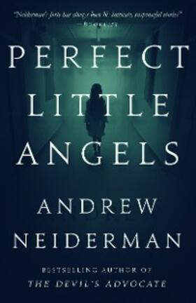 Neiderman |  Perfect Little Angels | eBook | Sack Fachmedien