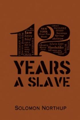 Northup |  12 Years a Slave | eBook | Sack Fachmedien