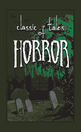  Classic Tales of Horror | eBook | Sack Fachmedien