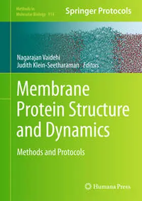 Vaidehi / Klein-Seetharaman |  Membrane Protein Structure and Dynamics | eBook | Sack Fachmedien