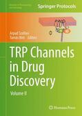 Bíró / Szallasi |  TRP Channels in Drug Discovery | Buch |  Sack Fachmedien