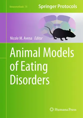 Avena |  Animal Models of Eating Disorders | Buch |  Sack Fachmedien