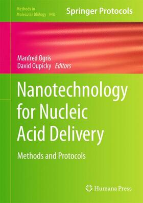 Oupicky / Ogris |  Nanotechnology for Nucleic Acid Delivery | Buch |  Sack Fachmedien