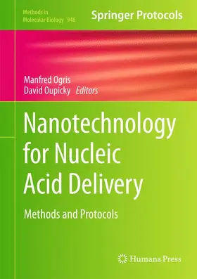 Oupicky / Ogris |  Nanotechnology for Nucleic Acid Delivery | Buch |  Sack Fachmedien