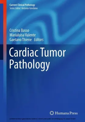 Basso / Valente / Thiene |  Cardiac Tumor Pathology | eBook | Sack Fachmedien