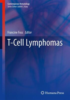 Foss | T-Cell Lymphomas | Buch | 978-1-62703-169-1 | sack.de