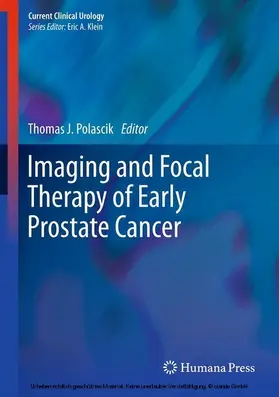 Polascik |  Imaging and Focal Therapy of Early Prostate Cancer | eBook | Sack Fachmedien