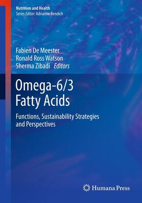 De Meester / Watson / Zibadi |  Omega-6/3 Fatty Acids | eBook | Sack Fachmedien