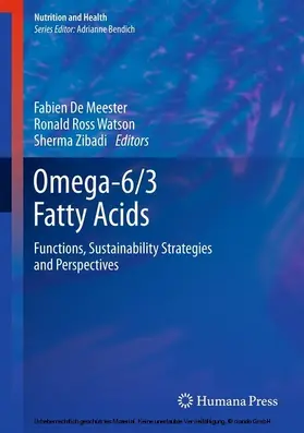 De Meester / Watson / Zibadi |  Omega-6/3 Fatty Acids | eBook | Sack Fachmedien