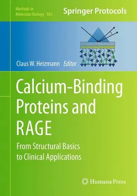 Heizmann | Calcium-Binding Proteins and RAGE | Buch | 978-1-62703-229-2 | www.sack.de