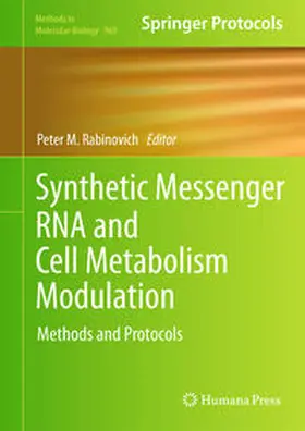 Rabinovich |  Synthetic Messenger RNA and Cell Metabolism Modulation | eBook | Sack Fachmedien