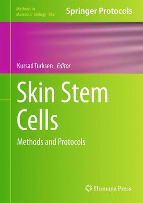 Turksen | Skin Stem Cells | Buch | 978-1-62703-329-9 | sack.de