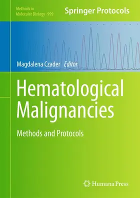 Czader | Hematological Malignancies | Buch | 978-1-62703-356-5 | www.sack.de