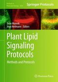 Heilmann / Munnik |  Plant Lipid Signaling Protocols | Buch |  Sack Fachmedien
