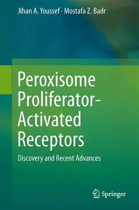 Youssef / Badr |  Peroxisome Proliferator-Activated Receptors | Buch |  Sack Fachmedien