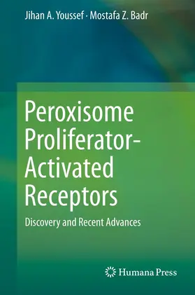 Youssef / Badr |  Peroxisome Proliferator-Activated Receptors | eBook | Sack Fachmedien