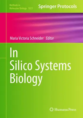 Schneider |  In Silico Systems Biology | Buch |  Sack Fachmedien