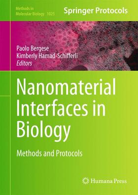 Hamad-Schifferli / Bergese | Nanomaterial Interfaces in Biology | Buch | 978-1-62703-461-6 | sack.de