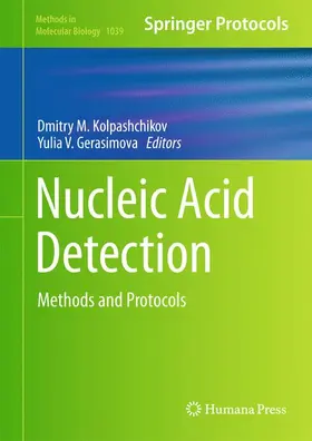 Kolpashchikov / Gerasimova | Nucleic Acid Detection | Buch | 978-1-62703-534-7 | www.sack.de