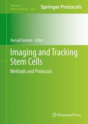 Turksen | Imaging and Tracking Stem Cells | E-Book | www.sack.de