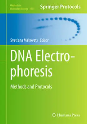 Makovets | DNA Electrophoresis | E-Book | www.sack.de