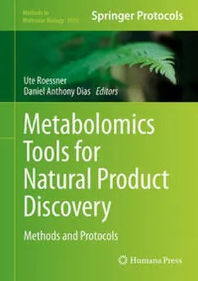 Roessner / Dias |  Metabolomics Tools for Natural Product Discovery | eBook | Sack Fachmedien