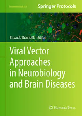Brambilla |  Viral Vector Approaches in Neurobiology and Brain Diseases | eBook | Sack Fachmedien