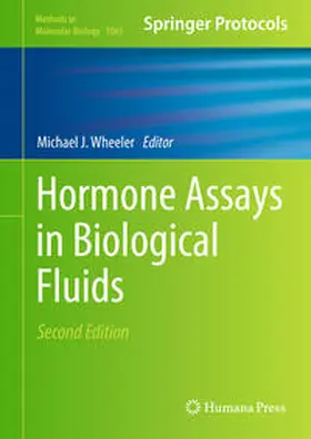 Wheeler |  Hormone Assays in Biological Fluids | eBook | Sack Fachmedien