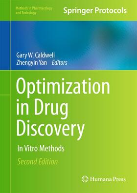 Yan / Caldwell | Optimization in Drug Discovery | Buch | 978-1-62703-741-9 | sack.de