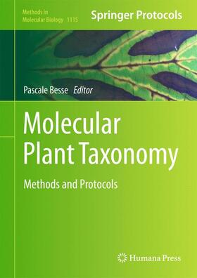 Besse | Molecular Plant Taxonomy | Buch | 978-1-62703-766-2 | sack.de