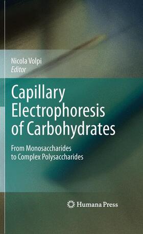 Volpi | Capillary Electrophoresis of Carbohydrates | Buch | 978-1-62703-830-0 | sack.de