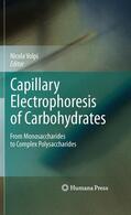 Volpi |  Capillary Electrophoresis of Carbohydrates | Buch |  Sack Fachmedien