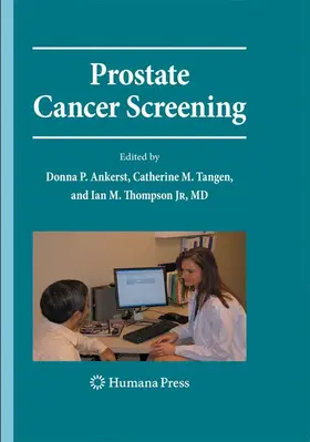 Pauler Ankerst / Thompson / Tangen | Prostate Cancer Screening | Buch | 978-1-62703-853-9 | www.sack.de