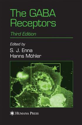 Möhler / Enna | The GABA Receptors | Buch | 978-1-62703-895-9 | sack.de