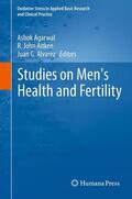 Agarwal / Alvarez / Aitken |  Studies on Men's Health and Fertility | Buch |  Sack Fachmedien