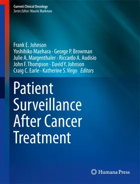 Johnson / Maehara / Browman |  Patient Surveillance After Cancer Treatment | Buch |  Sack Fachmedien