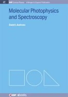 Andrews | Molecular Photophysics and Spectroscopy | Buch | 978-1-62705-287-0 | sack.de