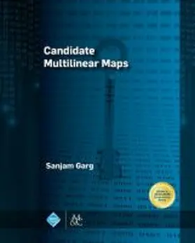 Garg | Candidate Multilinear Maps | Buch | 978-1-62705-537-6 | www.sack.de
