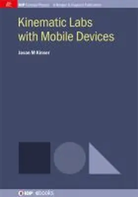 Kinser |  Kinematic Labs with Mobile Devices | Buch |  Sack Fachmedien