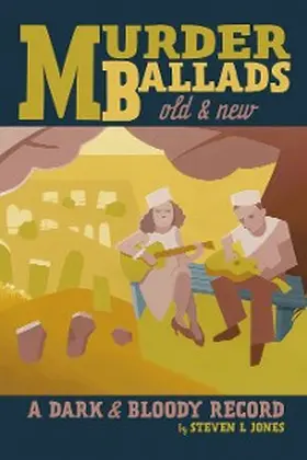 Jones |  Murder Ballads Old and New | eBook | Sack Fachmedien