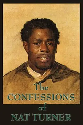 Turner |  The Confessions of Nat Turner | eBook | Sack Fachmedien