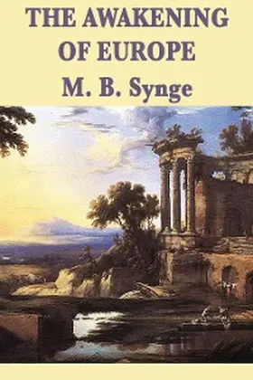 Synge |  The Awakening of Europe | eBook | Sack Fachmedien